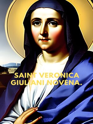 cover image of SAINT VERONICA GIULIANI NOVENA